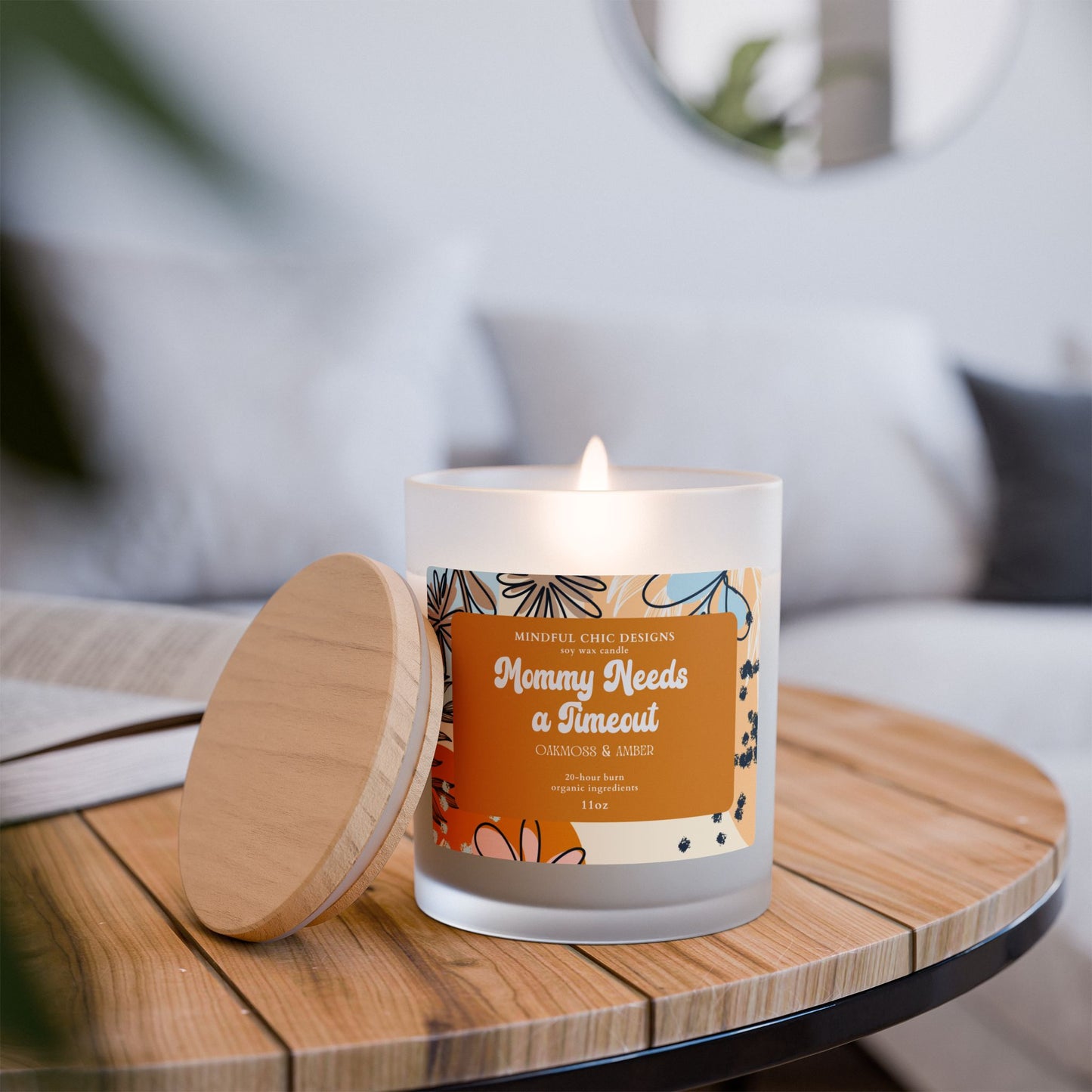 Scented Candle, Mommy Needs a Time Out Candle in Frosted Glass with Wood Wick, Eco-friendly Mom Gift - Mindful Chic Designs