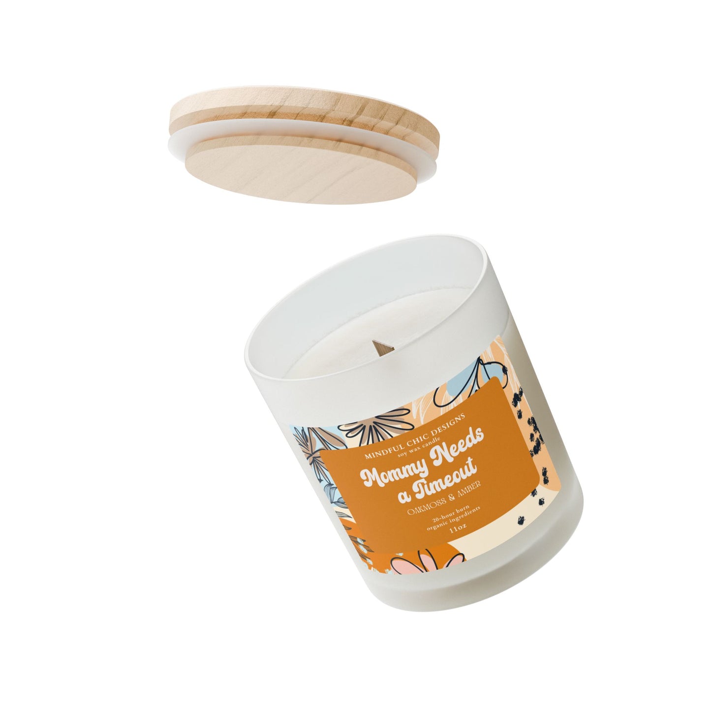 Scented Candle, Mommy Needs a Time Out Candle in Frosted Glass with Wood Wick, Eco-friendly Mom Gift - Mindful Chic Designs