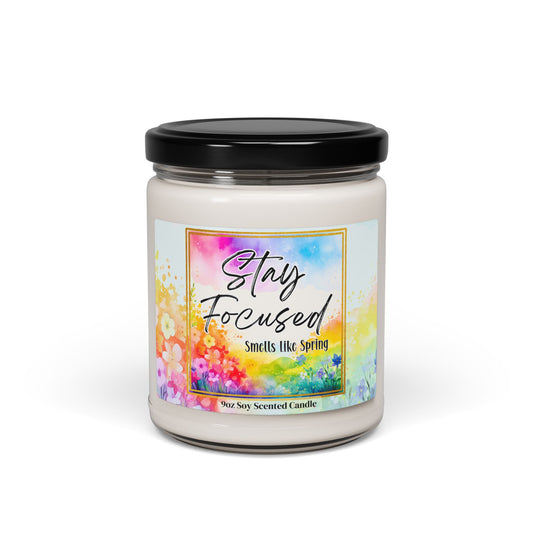 Soy Candle, 'Stay Focused' Scented Candle, Spring Scented Candle, Mental Clarity Candle, Mindfulness Gift, Aromatherapy Candle