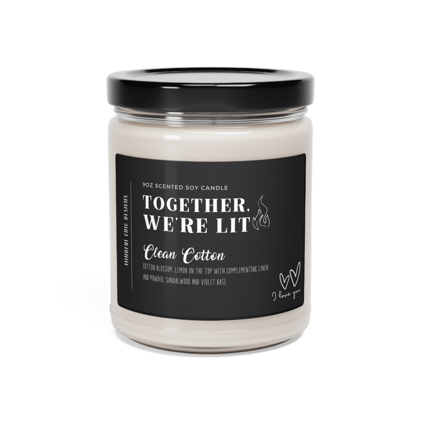 Together We're Lit Scented Soy Wax Romance Candle for Couples in 9oz Glass Jar - Mindful Chic Designs 