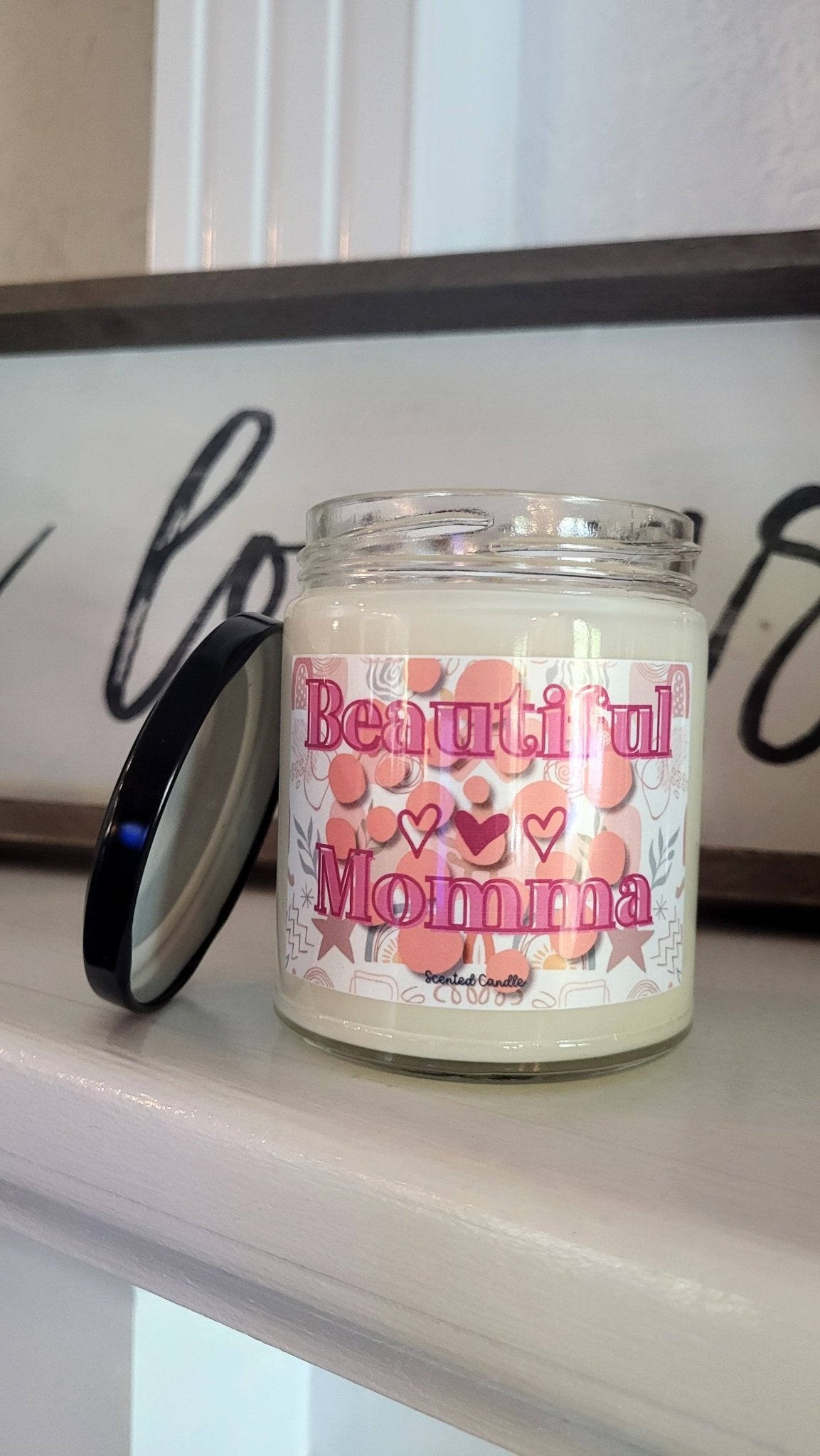Beautiful Momma Scented Natural Soy Candle with Cotton Wick, 9oz Glass Jar - Mindful Chic Designs 