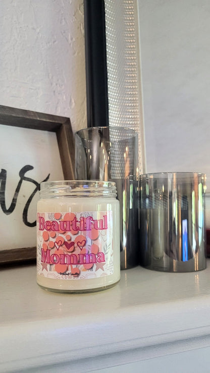 Beautiful Momma Scented Natural Soy Candle with Cotton Wick, 9oz Glass Jar - Mindful Chic Designs 