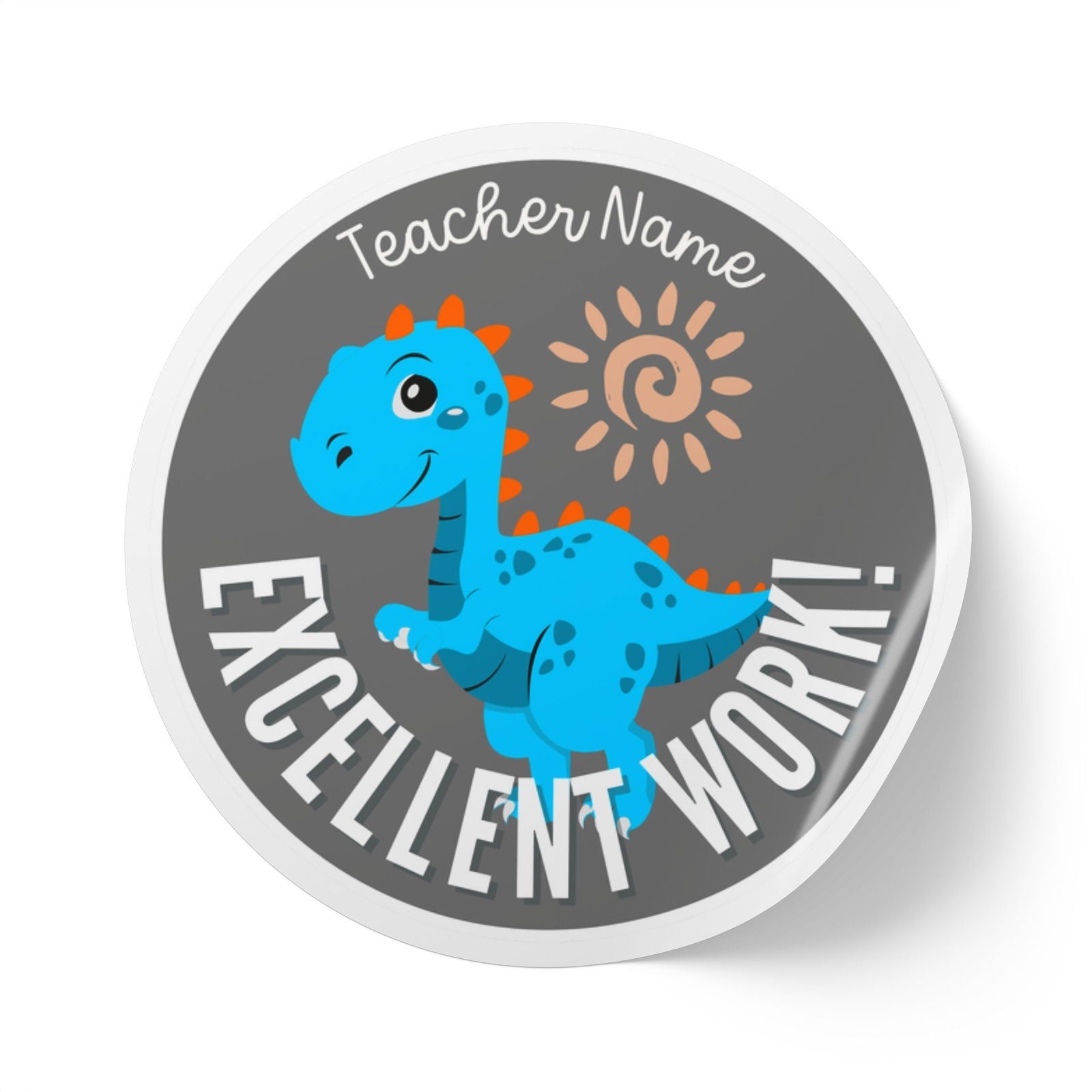 Custom Excellent Work Dinosaur Stickers on a Roll for Kids Personalized Positive Reinforcement Encouragement Stickers Classroom Rewards Motivational Stickers for Teachers - Mindful Chic Designs 