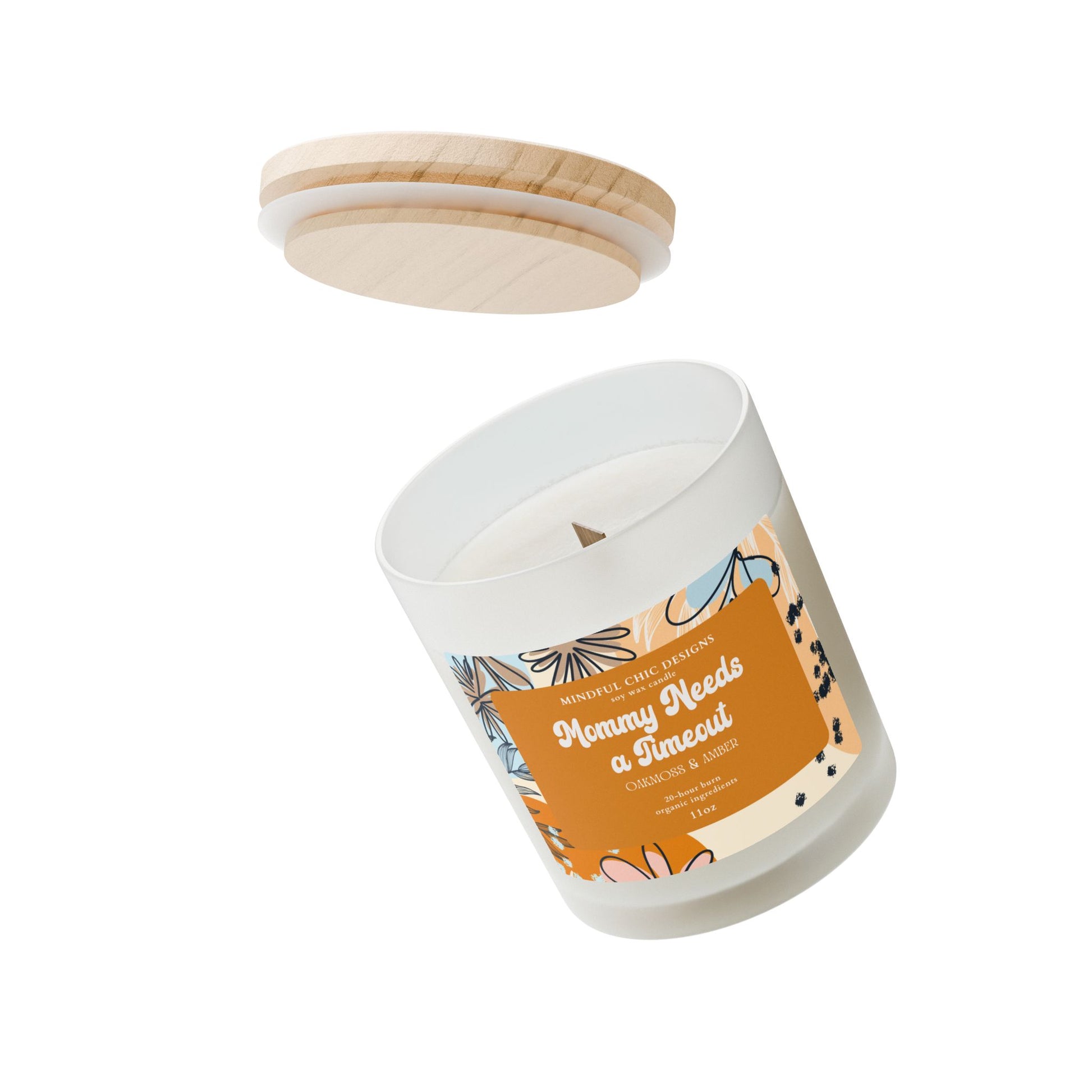 Scented Candle, Mommy Needs a Time Out Candle in Frosted Glass with Wood Wick, Eco-friendly Mom Gift - Mindful Chic Designs 